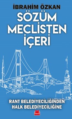 Sözüm Meclisten İçeri - Kırmızı Kedi Yayınevi