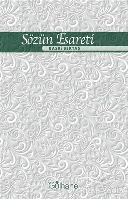 Sözün Esareti - 1