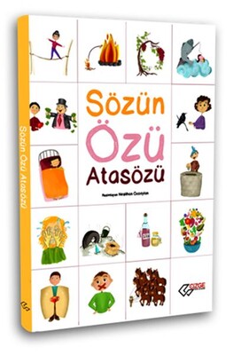 Sözün Özü Atasözü - Çizge Yayınevi