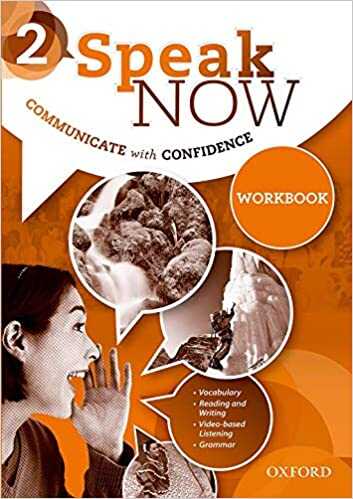 Oxford University Press - Speak Now 2. Workbook
