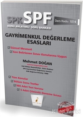 SPK - SPF Gayrimenkul Değerleme Esasları Konu Anlatımlı Soru Bankası - Pelikan Yayıncılık