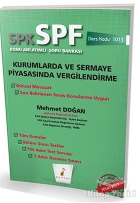 SPK - SPF Kurumlarda ve Sermaye Piyasasında Vergilendirme Konu Anlatımlı Soru Bankası - 1