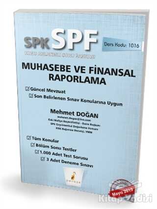 Pelikan Yayıncılık - SPK - SPF Muhasebe ve Finansal Raporlama Konu Anlatımlı Soru Bankası