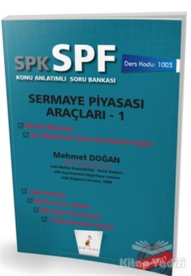 SPK - SPF Sermaye Piyasası Araçları 1 Konu Anlatımlı Soru Bankası - Pelikan Yayıncılık