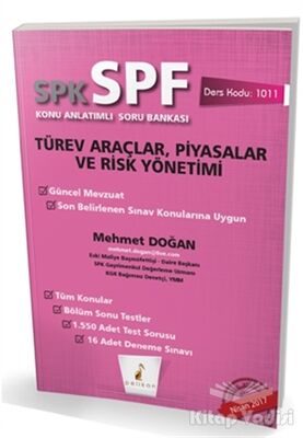 SPK - SPF Türev Araçlar, Piyasalar ve Risk Yönetimi Konu Anlatımlı Soru Bankası - 1