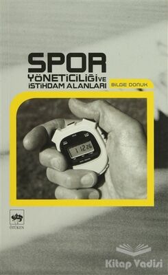 Spor Yöneticiliği ve İstihdam Alanları - 1