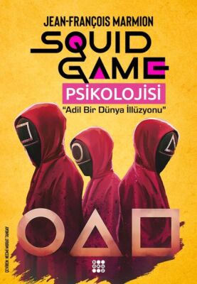 Squıd Game Psikolojisi - 1