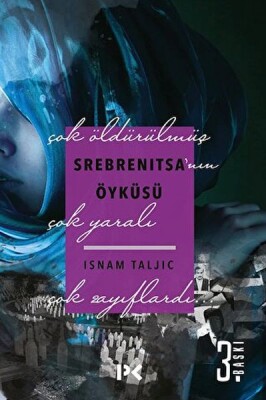 Srebrenitsa'nın Öyküsü - Profil Kitap
