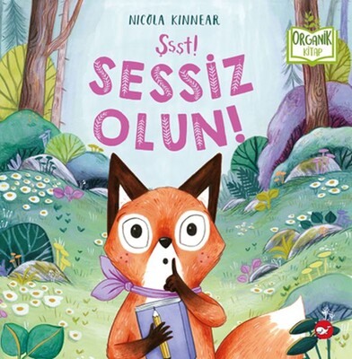 Şşşt! Sessiz Olun! - Beyaz Balina Yayınları