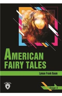 Stage 3 American Fairy Tales - Dorlion Yayınları
