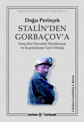 Stalin’den Gorbaçov’a - Kaynak (Analiz) Yayınları