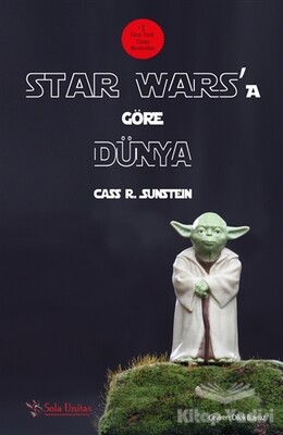 Star Wars’a Göre Dünya - Sola Unitas