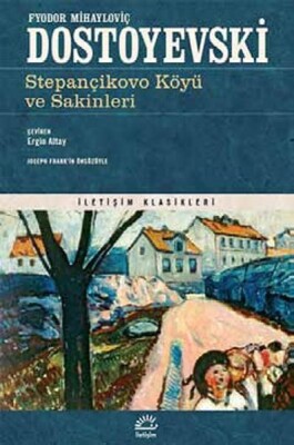 Stepançikovo Köyü ve Sakinleri - İletişim Yayınları