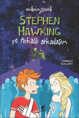 Stephen Hawking ve Arkaslı Arkadaşım - Dinozor Genç