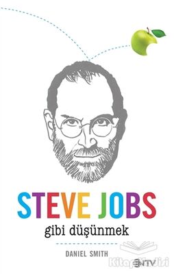 Steve Jobs Gibi Düşünmek - 1