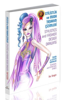 Stilistlik ve Moda Tasarım Çizimleri - Stylistics and Fashion Design Drawing - 1