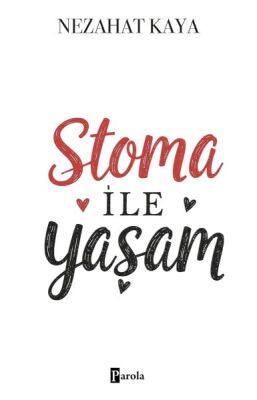 Stoma İle Yaşam - 1