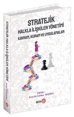 Stratejik Halkla İlişkiler Yönetimi - Beta Yayınevi