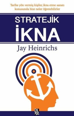 Stratejik İkna - Diyojen Yayıncılık