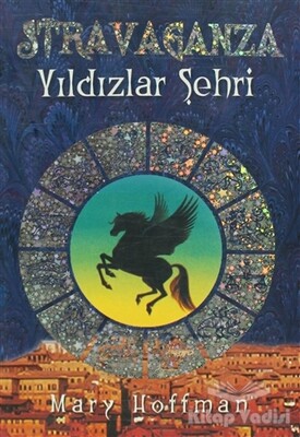 Stravaganza - Yıldızlar Şehri - Tudem Yayınları