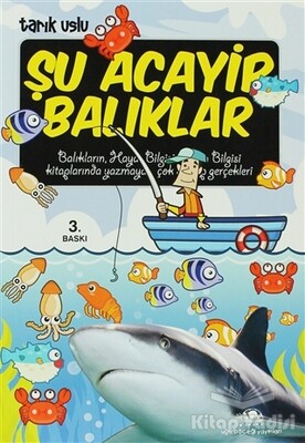 Şu Acayip Balıklar - Uğurböceği Yayınları