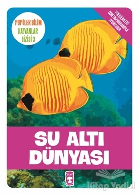 Su Altı Dünyası - Timaş Çocuk