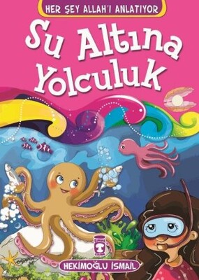 Su Altına Yolculuk - Timaş Çocuk