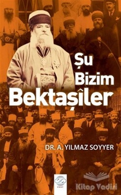 Şu Bizim Bektaşiler - Post Yayınevi