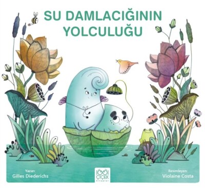 Su Damlacığının Yolculuğu - 1001 Çiçek Kitaplar