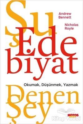 Şu Edebiyat Denen Şey - Notos Kitap