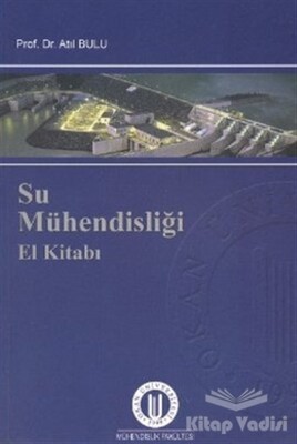 Su Mühendisliği El Kitabı - Okan Üniversitesi Kitapları