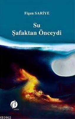 Su Şafaktan Önceydi - Herdem Kitap