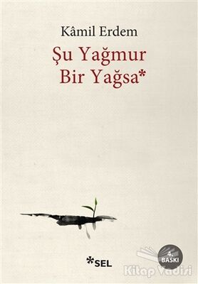 Şu Yağmur Bir Yağsa - 1