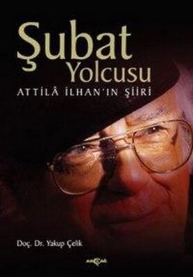 Şubat Yolcusu - Akçağ Yayınları