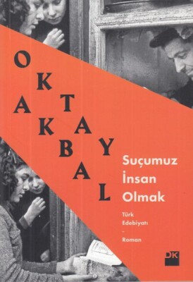 Suçumuz İnsan Olmak - Doğan Kitap