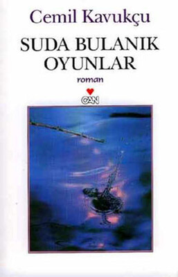 Suda Bulanık Oyunlar - Can Sanat Yayınları