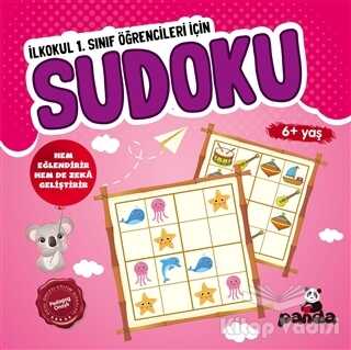 Beyaz Panda Yayınları - Sudoku 6+ Yaş - İlkokul 1. Sınıf Öğrencileri İçin