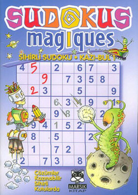 Sudokus Magiques 1 Sihirli Sudoku - Kazı Bul 1 - Marsık Yayıncılık