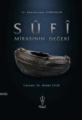 Sufi Mirasının Değeri - 1