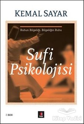 Sufi Psikolojisi - Kapı Yayınları