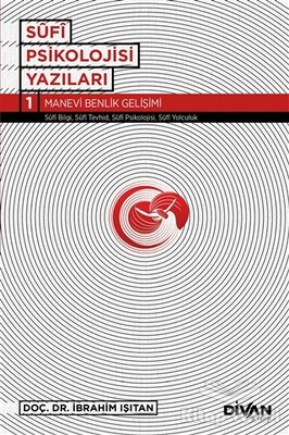 Sufi Psikolojisi Yazıları 1 - Divan Kitap