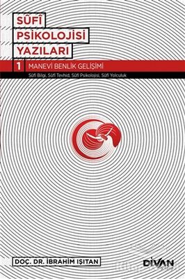 Sufi Psikolojisi Yazıları 1 - 1