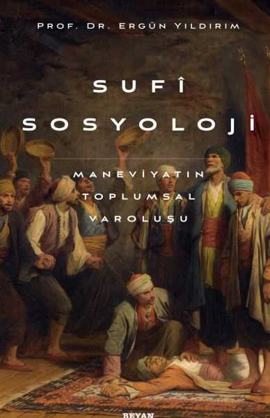 Beyan Yayınları - Sufi Sosyoloji