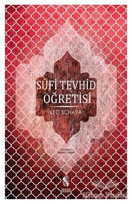 Sufi Tevhid Öğretisi - İnsan Yayınları