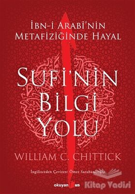 Sufi’nin Bilgi Yolu - 1