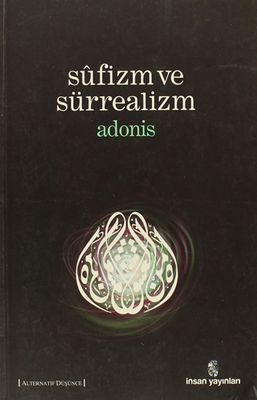 Sufizm ve Sürrealizm - İnsan Yayınları
