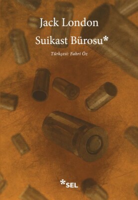 Suikast Bürosu - Sel Yayınları