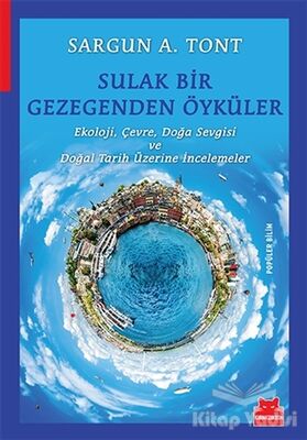 Sulak Bir Gezegenden Öyküler - 1