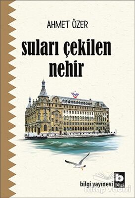 Suları Çekilen Nehir - 1