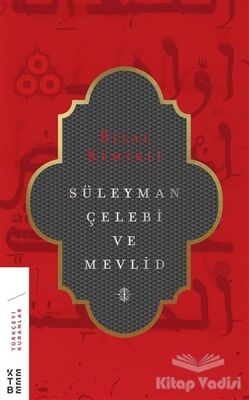 Süleyman Çelebi ve Mevlid - 1